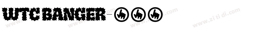 WTC BANGER字体转换